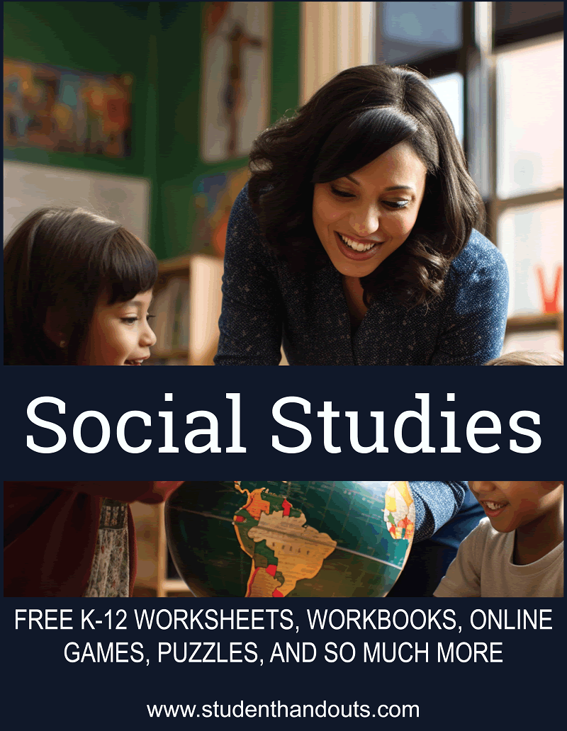Free K-12 Social Studies Curriculum Materials - Free printable Social Studies worksheets, workbooks, puzzles, online games, and more, for students and teachers in kindergarten through high school.