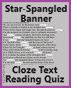 Star-Spangled Banner Cloze Text Reading Gap Quiz