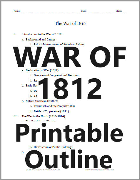 War of 1812 Printable Outline - Free to print (PDF file) for high school United States History classes.