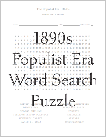 1890s USA Populist Era - Word search puzzle is free to print (PDF file).