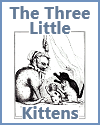 The Three Little Kittens by Eliza Lee Folen