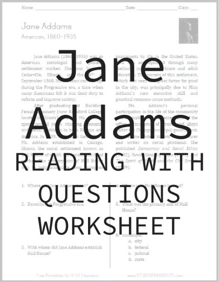 Jane Addams Reading with Questions Worksheet - Free to print (PDF file).