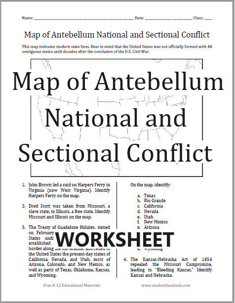 Map of Antebellum National and Sectional Conflict Worksheet - Free to print (PDF file). For American History students in grades 7-12.