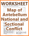 Map of Antebellum National and Sectional Conflict Worksheet