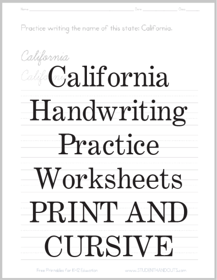 California Cursive  Script and Print Manuscript Handwriting Practice Printable Worksheets