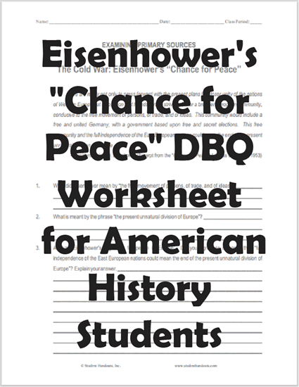 Eisenhower's “Chance for Peace” DBQ Worksheet - Free to print (PDF file).