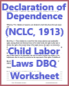 Declaration of Dependence (NCLC, 1913) Child Labor Laws DBQ Worksheet