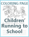 Children Running to School Coloring Page for Kids