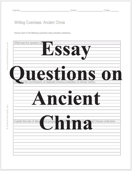 Essay Questions on Ancient China - Free to print (PDF file).