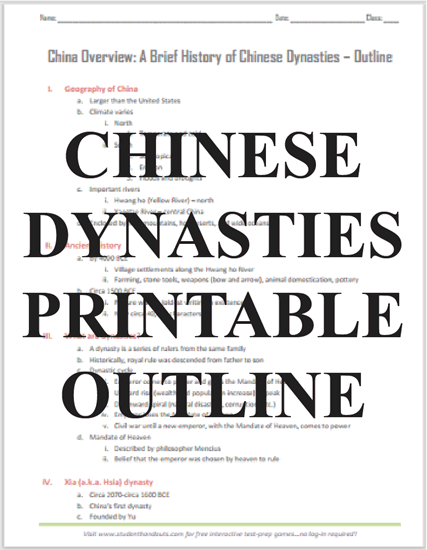 A Brief Outline History of Chinese Dynasties - Free to print (PDF file). 