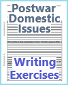 Postwar Domestic Issues Writing Exercises