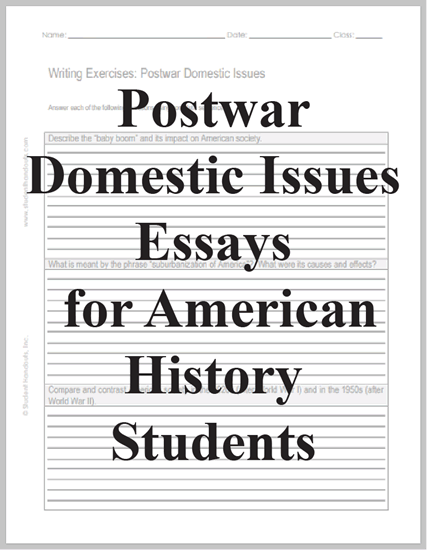 Postwar Domestic Issues Essays - Free to print (PDF file).