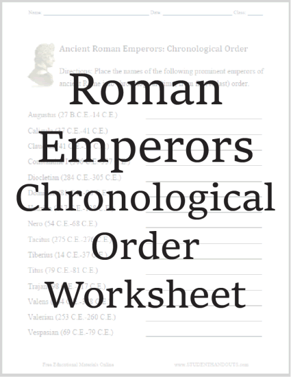 Roman Emperors: Chronology - Worksheet is free to print (PDF file).