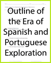 Outline of the Era of Spanish and Portuguese Exploration