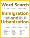 Immigration and Urbanization Word Search Puzzle