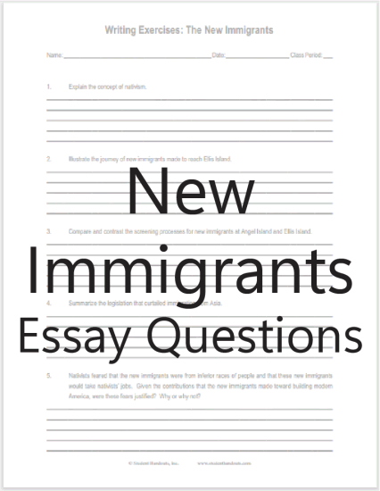 New Immigrants Essay Questions - Free to print (PDF file) for high school American History students.
