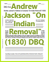 Andrew Jackson "On Indian Removal" (1830) DBQ
