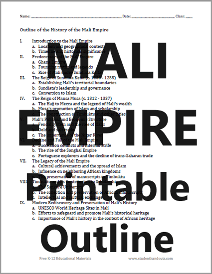 Mali Empire History Outline - Free to print (PDF file). For high school World History classes.