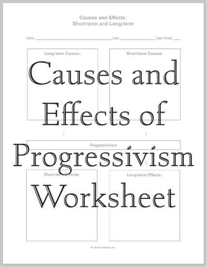 Causes and Effects of Progressivism DIY Infographic Worksheet - Free to print (PDF file).