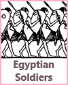Ancient Egyptian Soldiers