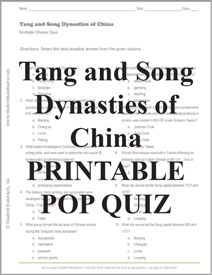 Tang and Song Dynasties of  China - Printable 18-Question Multiple-Choice Quiz - Free to print (PDF file).
