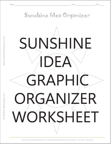 Sunshine Idea Organizer - This graphic organizer worksheet is free to print (PDF file).