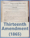 Thirteenth Amendment (1865)