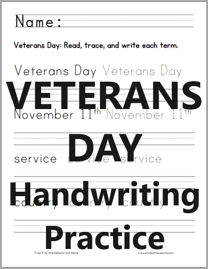 Veterans Day Handwriting and Spelling Worksheet - Free to print (PDF file).