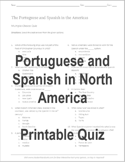Portuguese and Spanish in North America - Free printable pop quiz (PDF file) for high school World History.