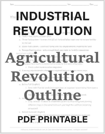 The Agricultural Revolution - Outline - Free to print (PDF file).