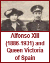 Alfonso XIII and Queen Victoria of Spain