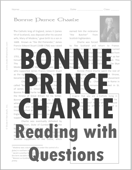 Bonnie Prince Charlie Reading with Questions - Free to print (PDF file) for high school World History classes.