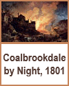 Coalbrookdale by Night, 1801