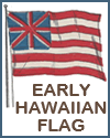 Early Version of the Hawaiian Flag (Sandwich Islands Flag Blending U.K. & U.S.A. Flags)