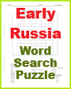 Early Russia Word Search Puzzle; Grades 6-12
