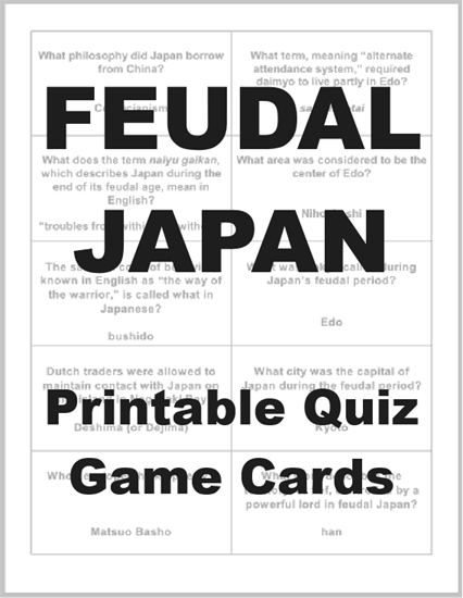 Feudal Japan Review Game Cards - Free to print. Fifty total practice questions on five sheets.