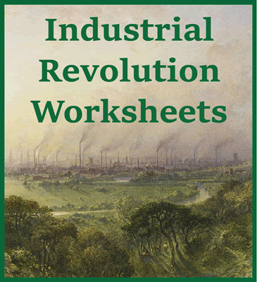 Free Industrial Revolution Printable Worksheets (PDF Files)