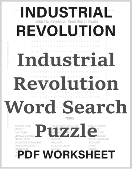 Industrial Revolution Word Search Puzzle - Free worksheet to print (PDF file) for high school World History students.