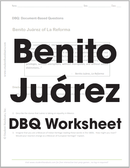Benito Juarez in La Reforma DBQ Worksheet - Free to print (PDF file).