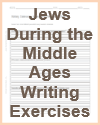 Jews during the Middle Ages Writing Exercises