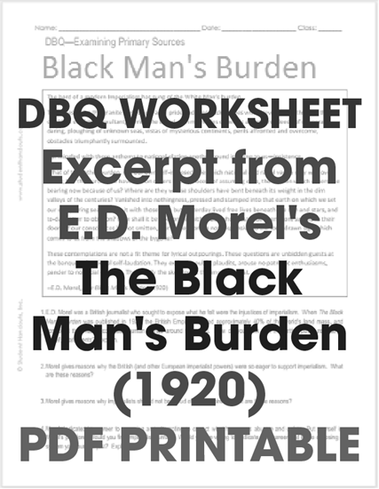 Excerpt from E.D. Morel's The Black Man's Burden (1920) - Free printable DBQ worksheet for high school World History (PDF file).