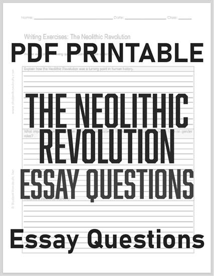 Neolithic Revolution Writing Exercises - Free to print (PDF file) for high school World History students.