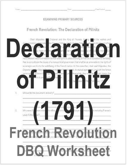 Declaration of Pillnitz (1791) DBQ Worksheet on the French Revolution - Free to print (PDF file).