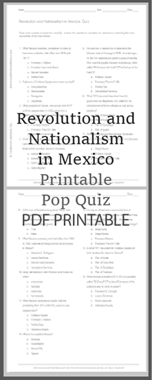 Revolution and Nationalism in Mexico - Printable Pop Quiz - Free to print (PDF file).