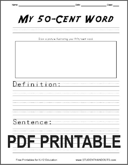 My 50-cent word free printable vocabulary word (term) worksheet for kids in elementary school. PDF file.