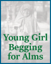 Young Girl Begging for Alms