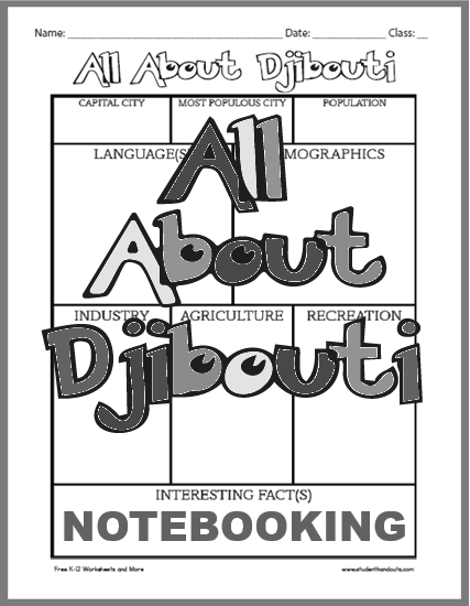 Djibouti Notebooking Worksheet - Free to print (PDF file). For World Geography classes.