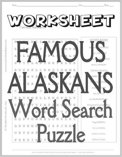 Famous Alaskans Word Search Puzzle - Free to print (PDF file).