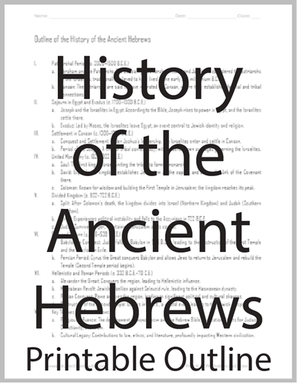 History of the Ancient Hebrews Printable Outline - Free to print (PDF file).