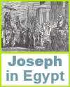 Joseph made ruler over Egypt.